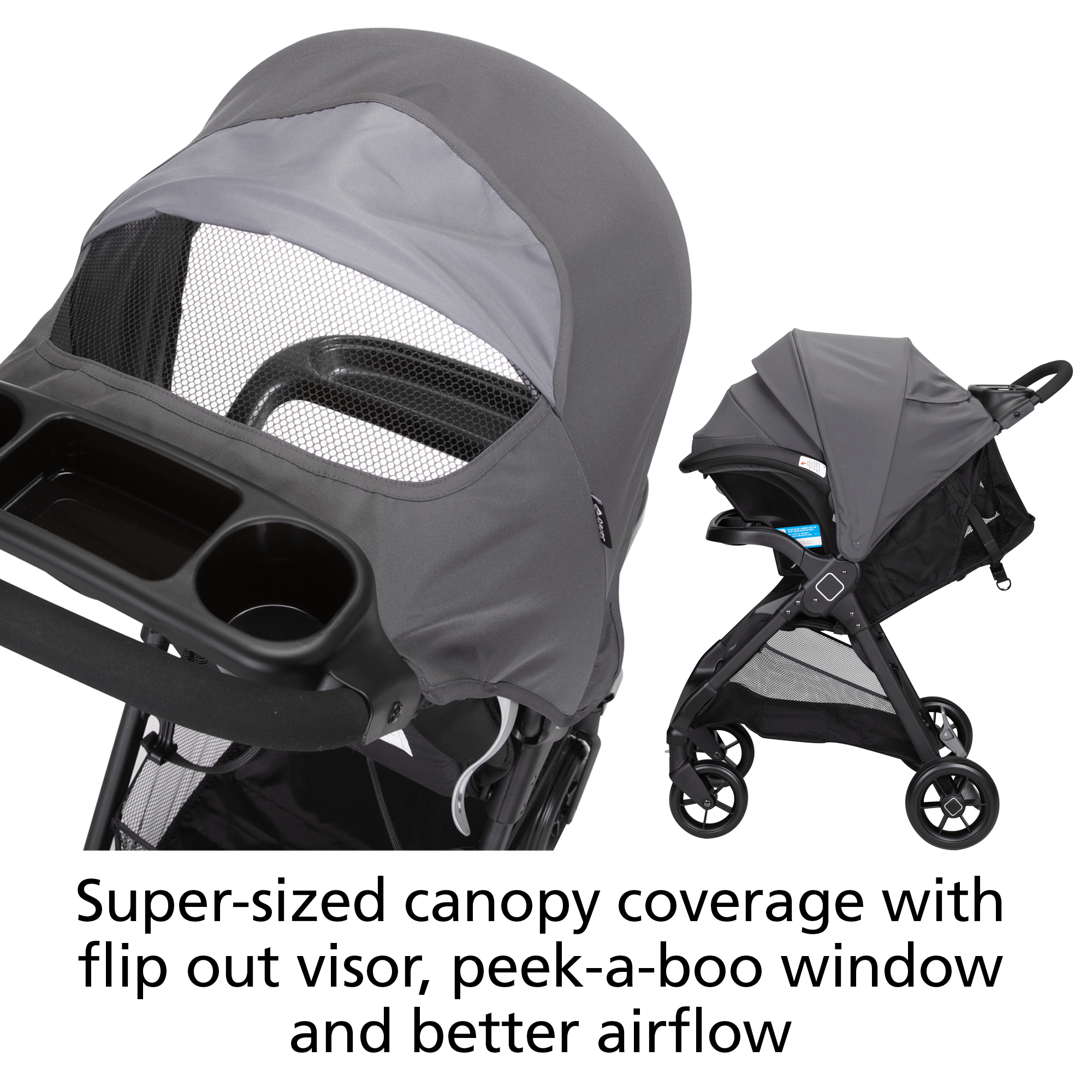 Super-Sized canopy coverage with flip out visor, peek-a-boo window and better air flow