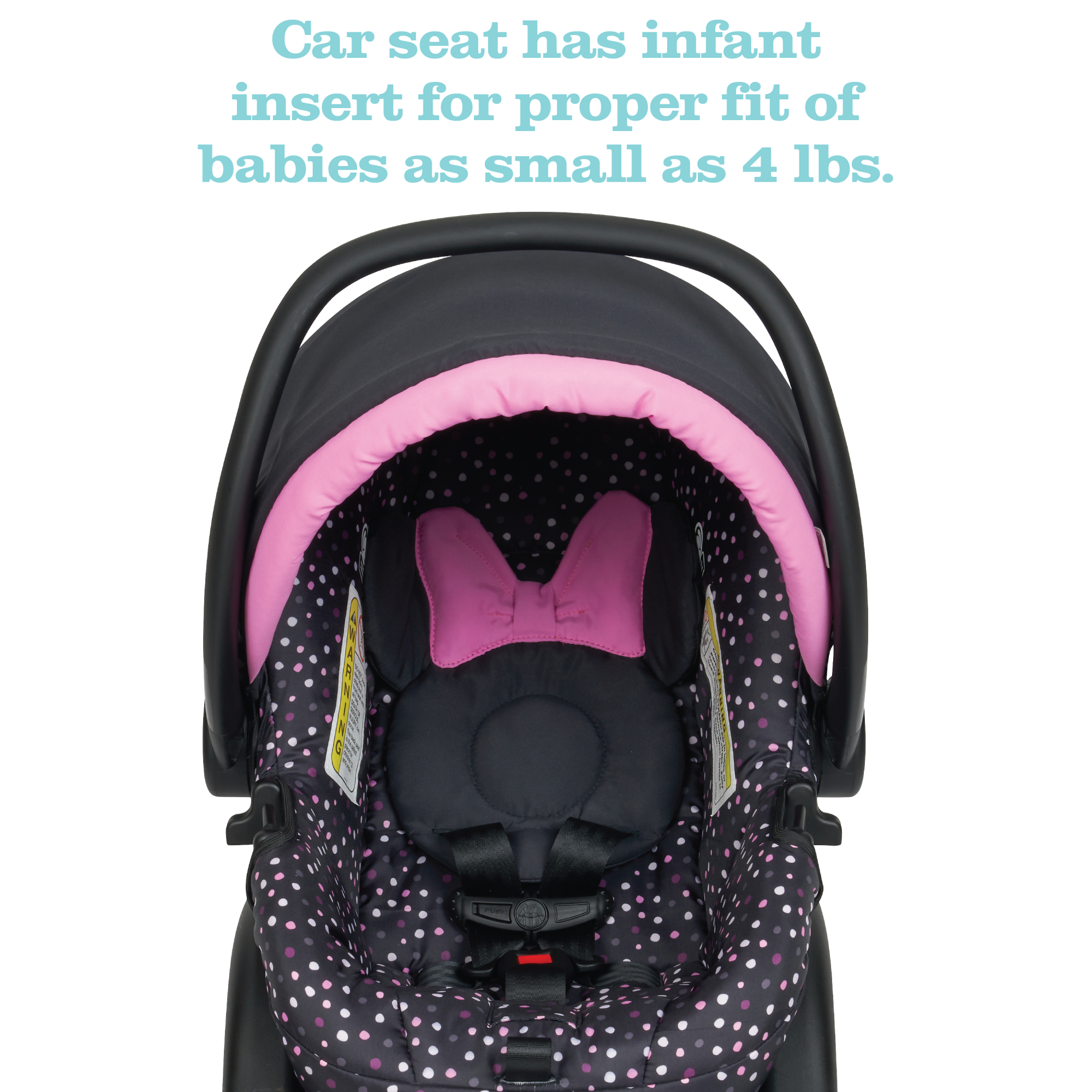 Disney Baby Disney Simple Fold™ LX Travel System - Minnie Dot Party - car seat has infant insert for proper fit of babies as small as 4 lbs.